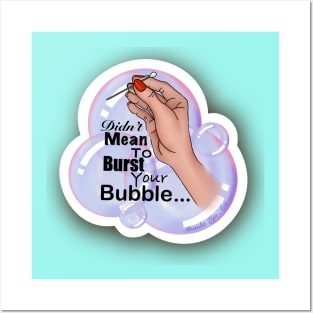 Bubble Posters and Art